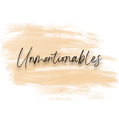 UNMENTIONABLES